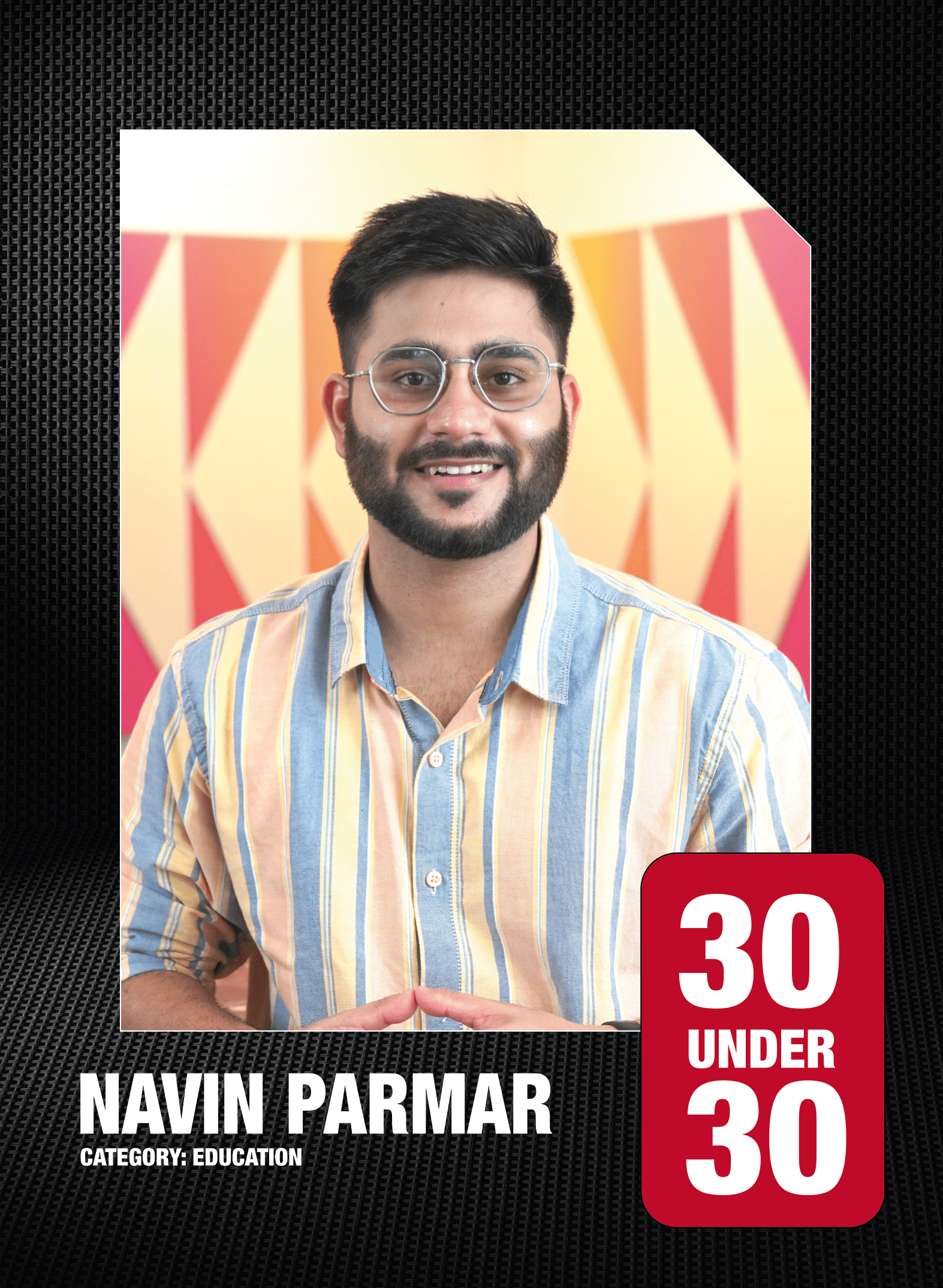 30 Under 30 Award